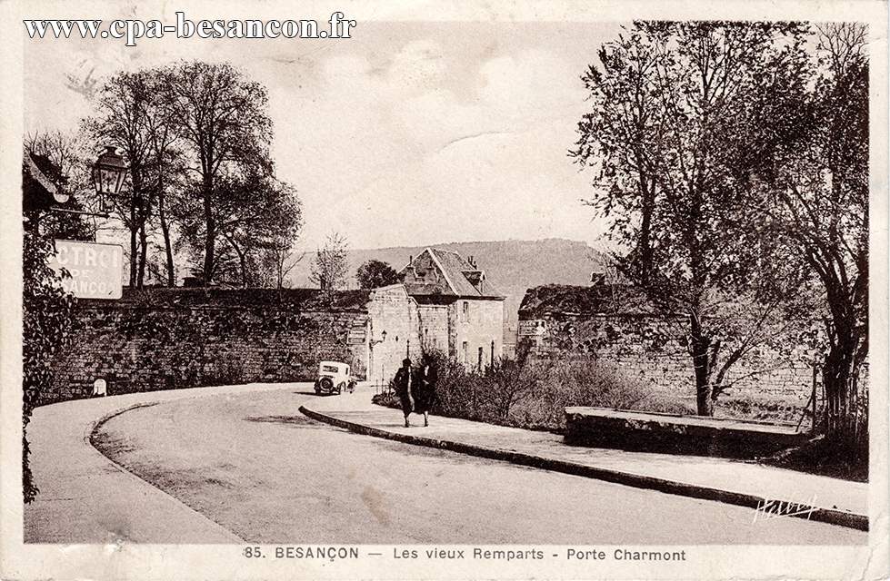 85. BESANÇON - Les vieux Remparts - Porte Charmont